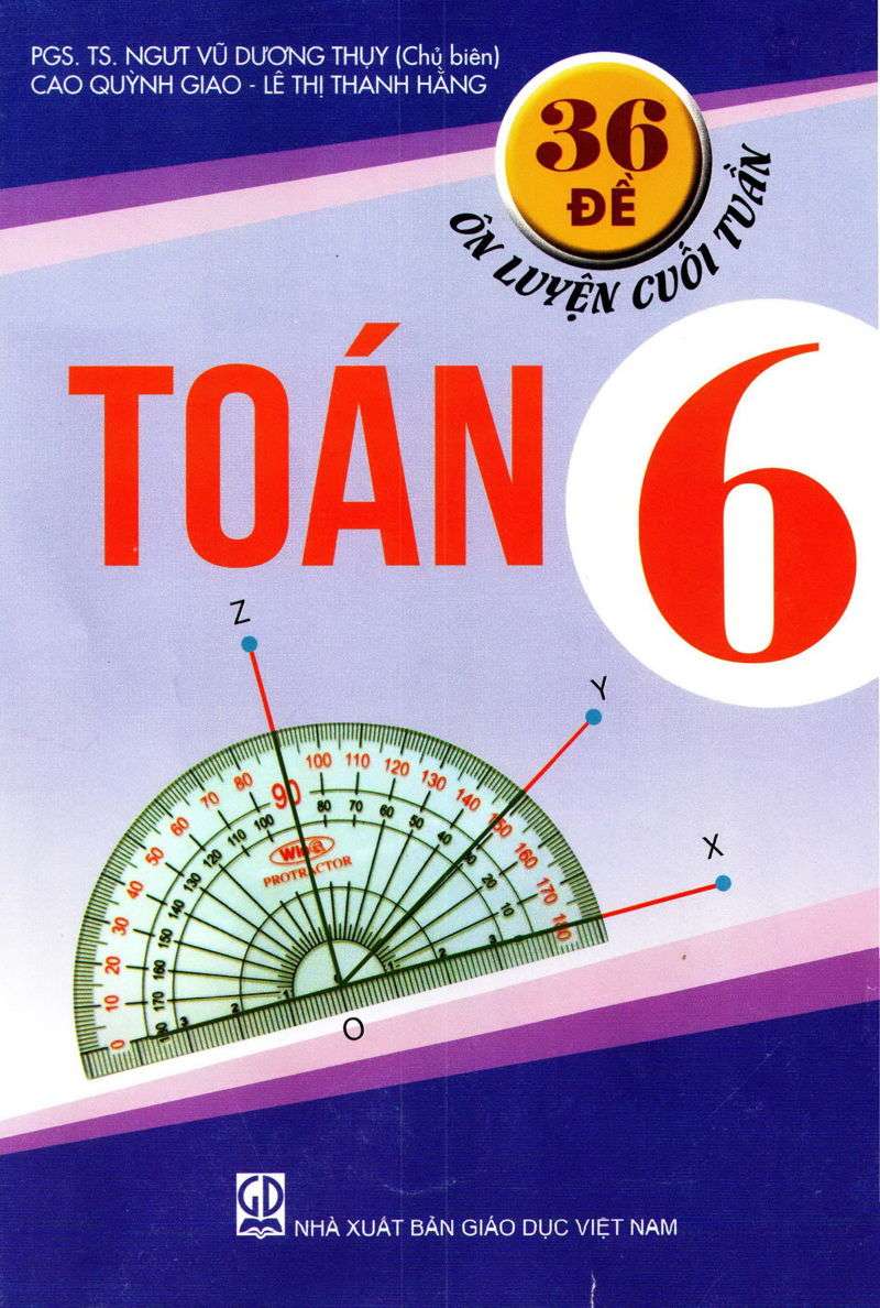 36 Đề Ôn Luyện Cuối Tuần Toán 6