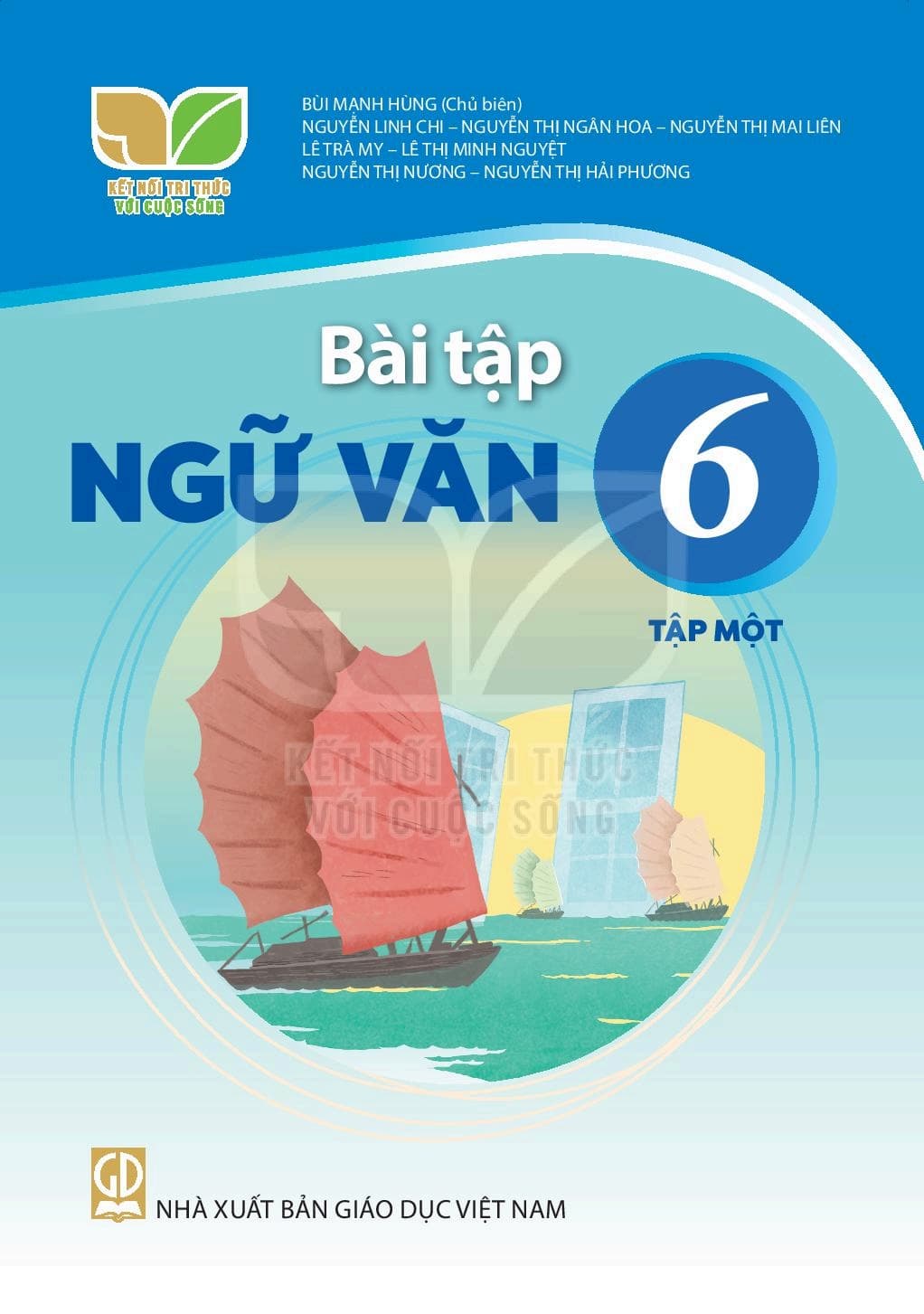 Bài Tập Ngữ Văn 6 Tập 2 - Kết Nối Tri Thức Với Cuộc Sống