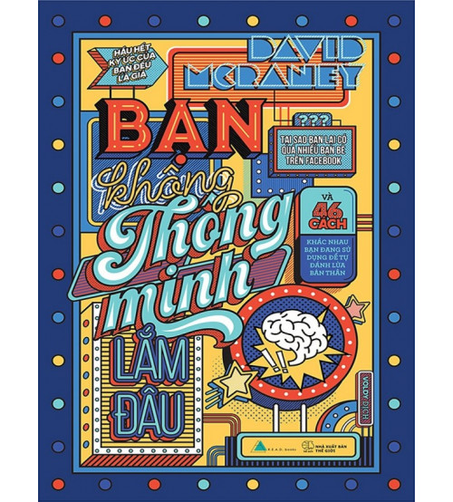 Bạn Không Thông Minh Lắm Đâu