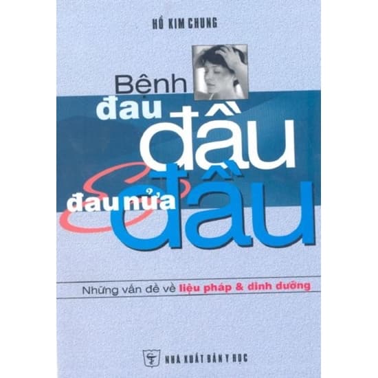 Bệnh Đau Đầu Và Đau Nửa Đầu