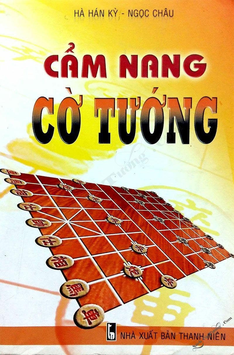 Cẩm Nang Cờ Tướng - Hà Hán Kỳ