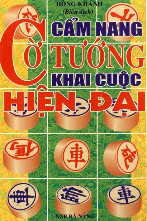 Cẩm Nang Cờ Tướng Khai Cuộc Hiện Đại