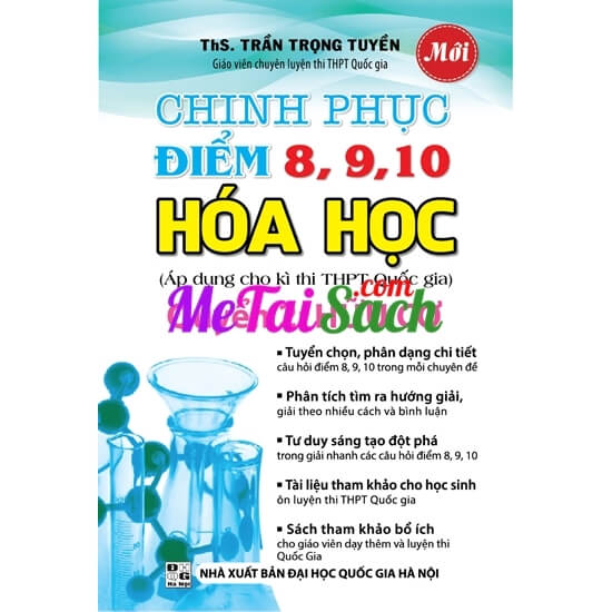 Chinh Phục Điểm 8, 9, 10 Môn Hóa Học