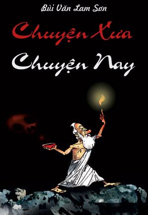 Chuyện Xưa Chuyện Nay