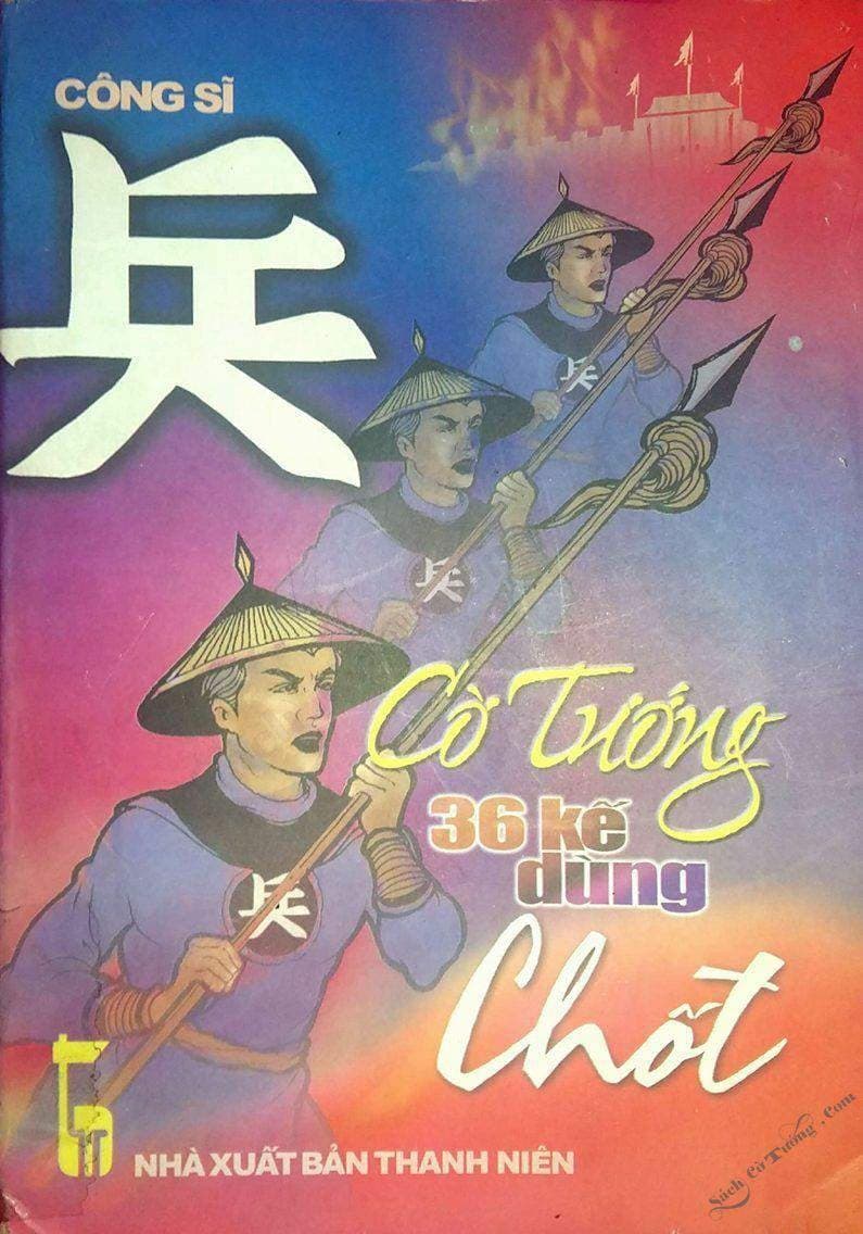 Cờ Tướng 36 Kế Dùng Chốt