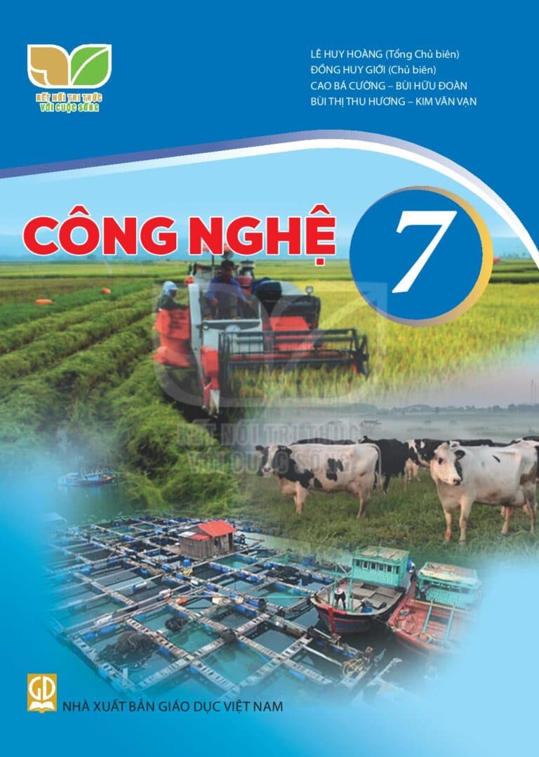 Công Nghệ 7 - Kết Nối Tri Thức Với Cuộc Sống