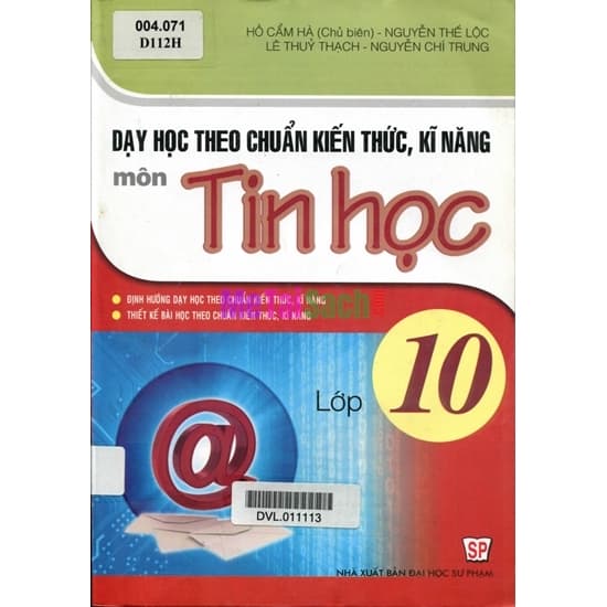 Dạy Học Theo Chuẩn Kiến Thức Kĩ Năng Môn Tin Học 10
