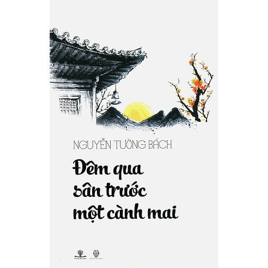Đêm Qua Sân Trước Một Cành Mai