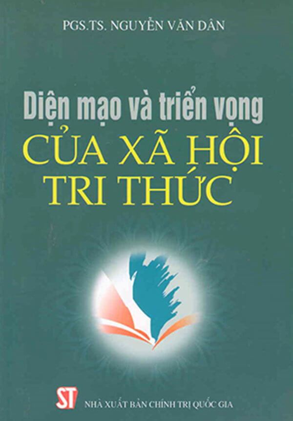 Diện Mạo Và Triển Vọng Của Xã Hội Tri Thức