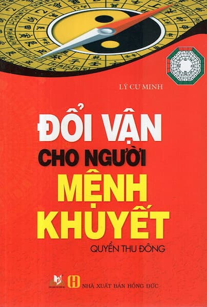 Đổi Vận Cho Người Mệnh Khuyết - Quyển Thu Đông