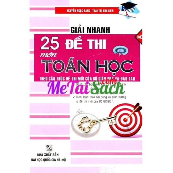 Giải Nhanh 25 Đề Thi Môn Toán Học