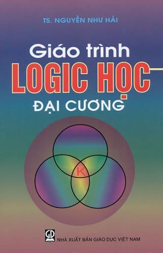 Giáo Trình Logic Học Đại Cương - TS. Nguyễn Như Hải