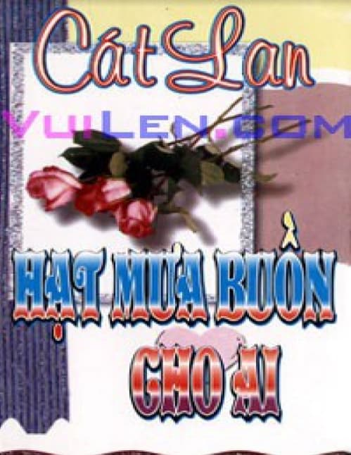 Hạt Mưa Buồn Cho Ai