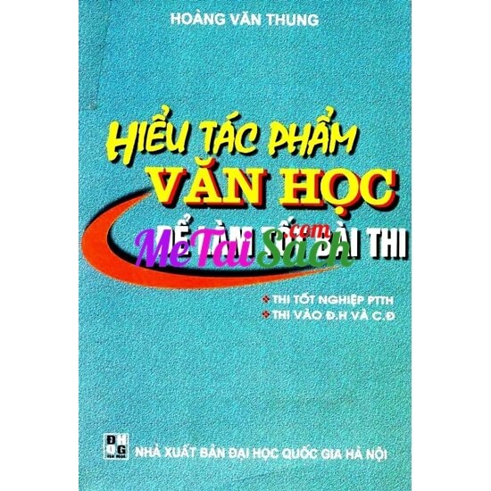 Hiểu Tác Phẩm Văn Học Để Làm Tốt Bài Thi