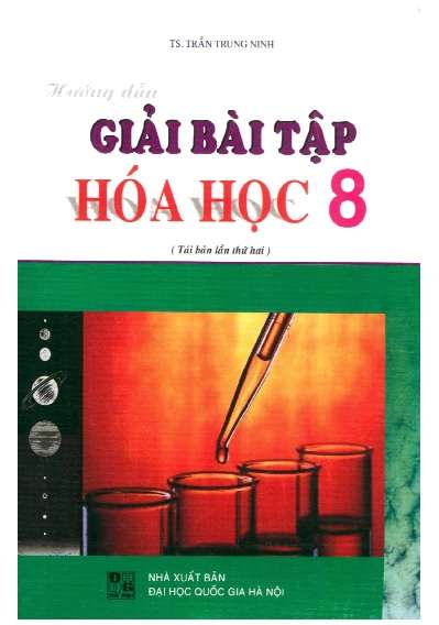 Hướng Dẫn Giải Bài Tập Hóa Học 8 – Trần Trung Ninh