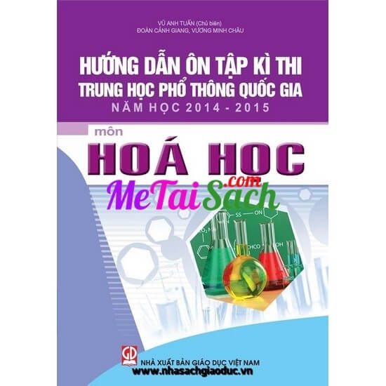 Hướng Dẫn Ôn Tập Kỳ Thi THPT Quốc Gia Môn Hóa Học