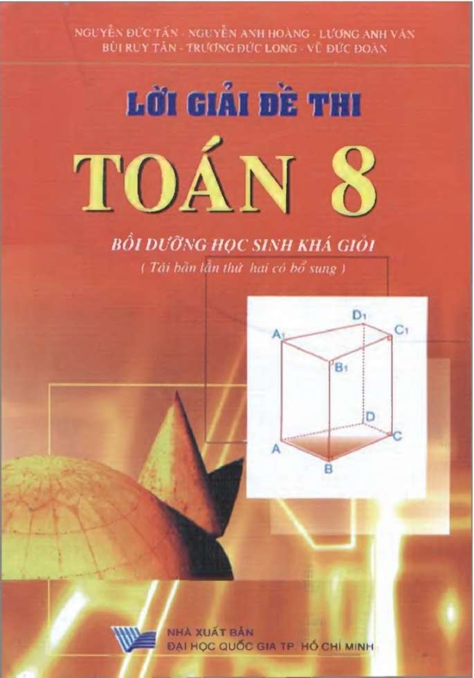 Lời Giải Đề Thi Toán 8 – Lê Đức Tấn