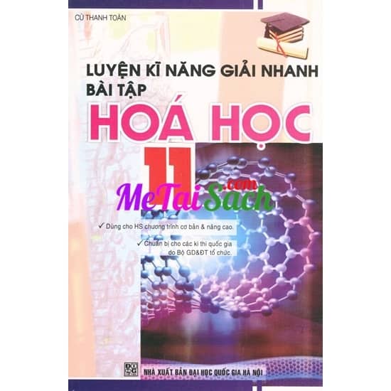 Luyện Kĩ Năng Giải Nhanh Bài Tập Hóa Học Lớp 11