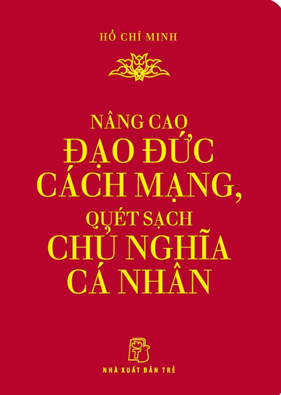 Nâng Cao Đạo Đức Cách Mạng, Quét Sạch Chủ Nghĩa Cá Nhân