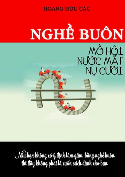 Nghề Buôn: Mồ Hôi Nước Mắt Nụ Cười