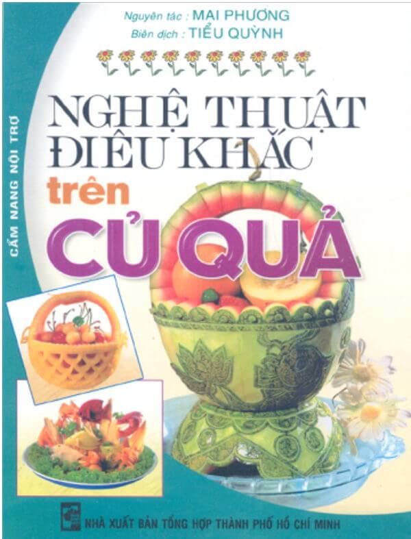 Nghệ Thuật Điêu Khắc Trên Củ Quả
