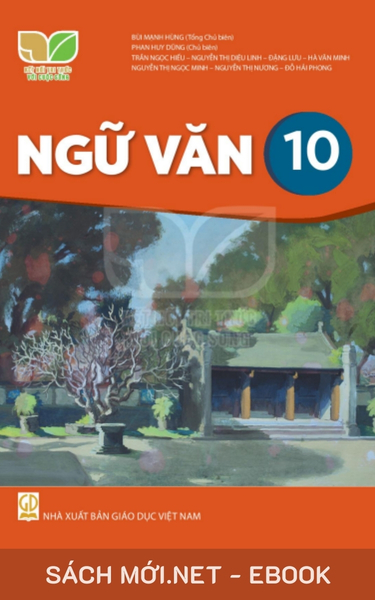 Ngữ Văn 10 – Kết Nối Tri Thức Với Cuộc Sống