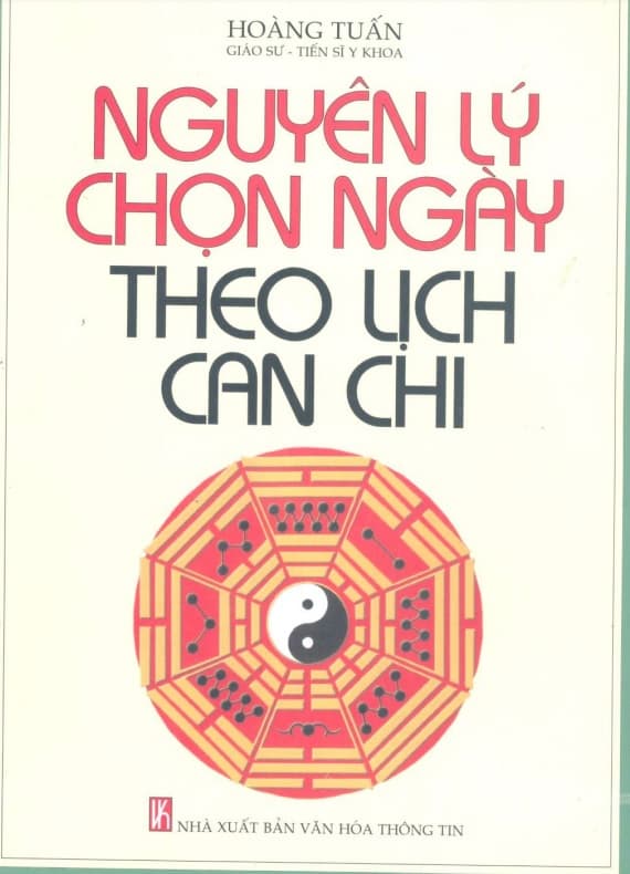 Nguyên Lý Chọn Ngày Theo Lịch Can Chi