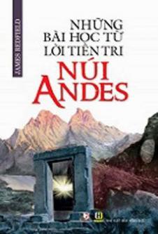 Những Bài Học Từ Lời Tiên Tri Núi Andes