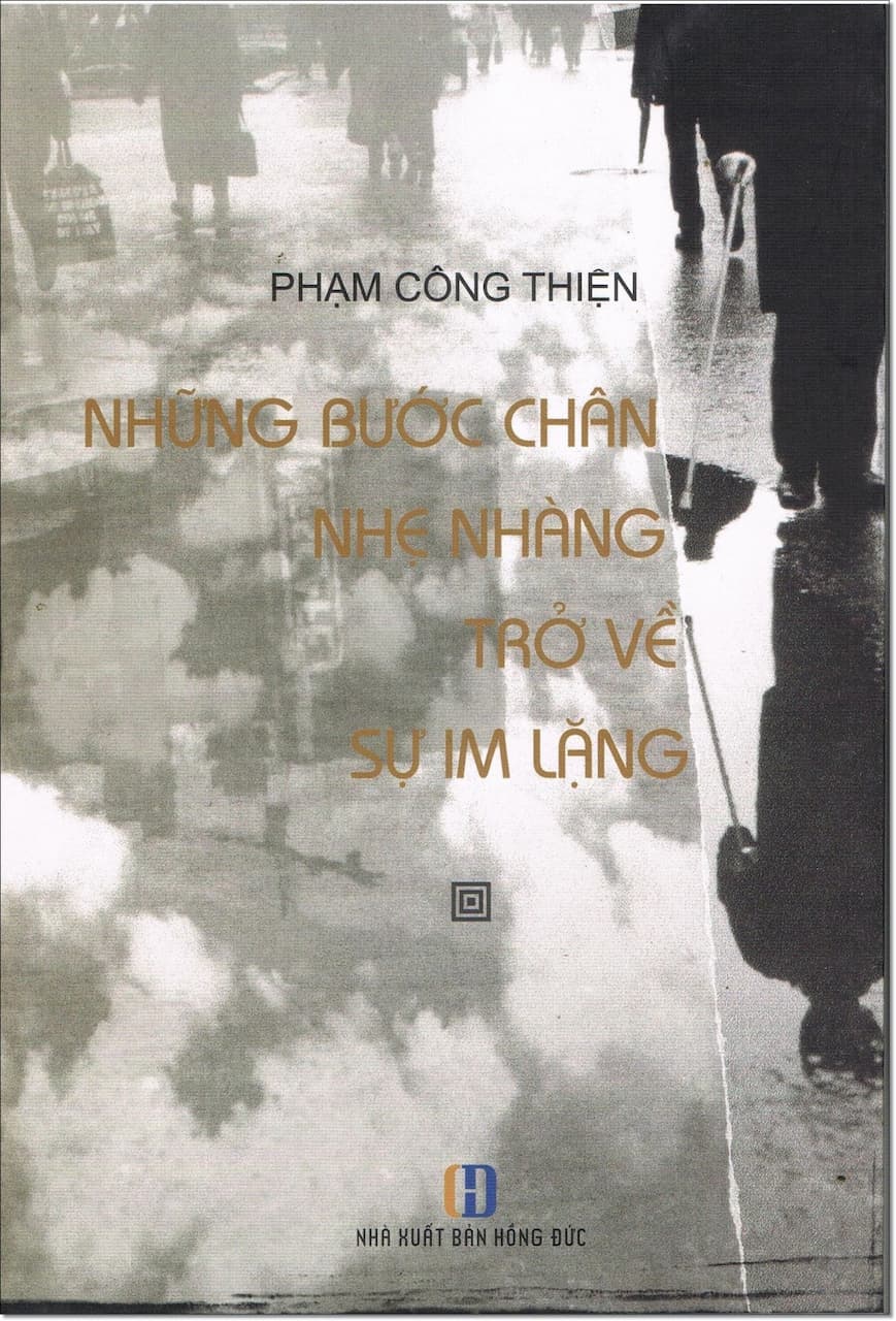 NHỮNG BƯỚC CHÂN NHẸ NHÀNG TRỞ VỀ SỰ IM LẶNG