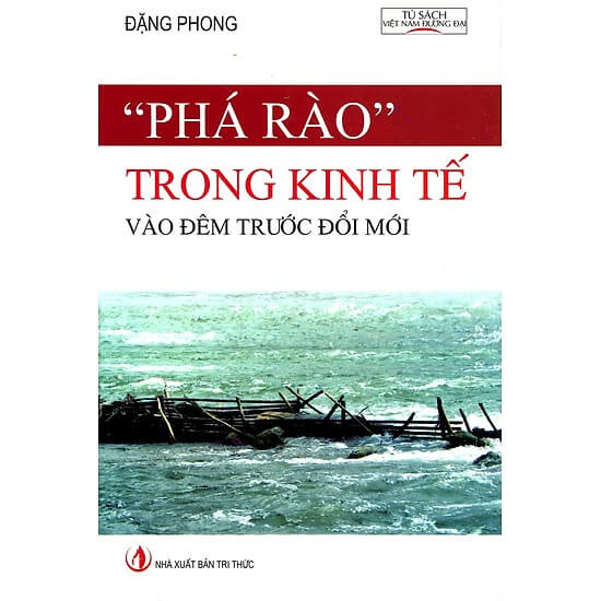 Phá Rào Trong Kinh Tế Vào Đêm Trước Đổi Mới