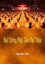 Phật Giáo Đại Thừa - Nguyễn Ước