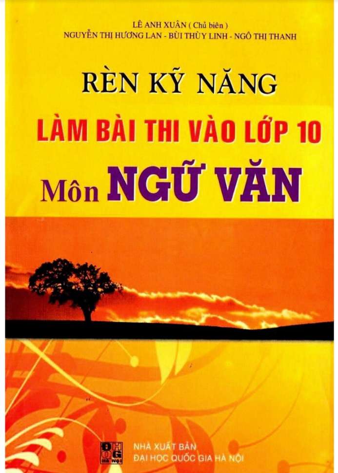 Rèn Kỹ Năng Làm Bài Thi Vào Lớp 10 Môn Ngữ Văn