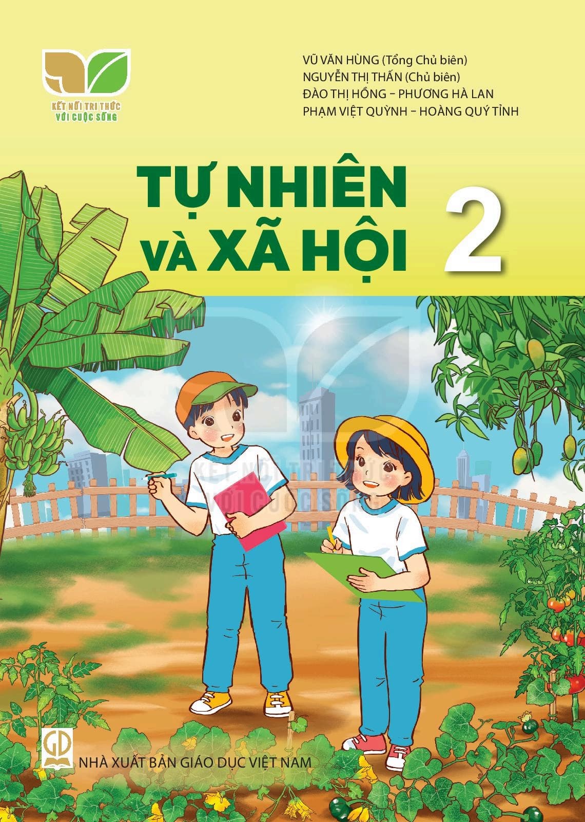 Sách Tự Nhiên Và Xã Hội 2 - Kết Nối Tri Thức Với Cuộc Sống