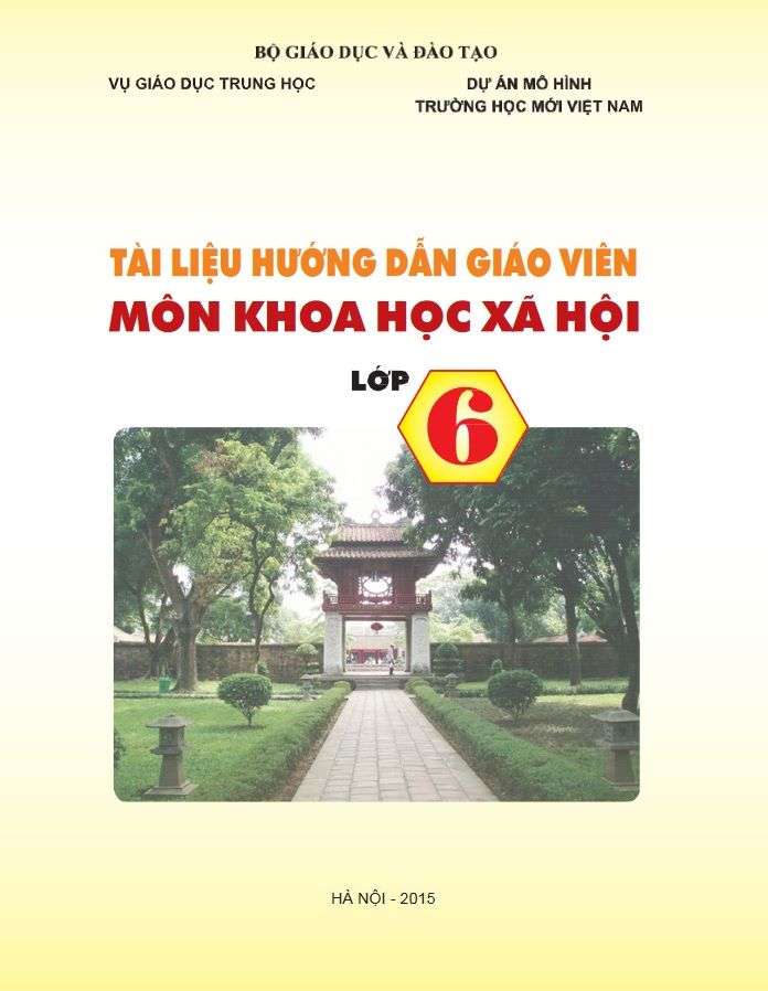 Tài Liệu Hướng Dẫn Giáo Viên Môn Khoa Học Xã Hội Lớp 6