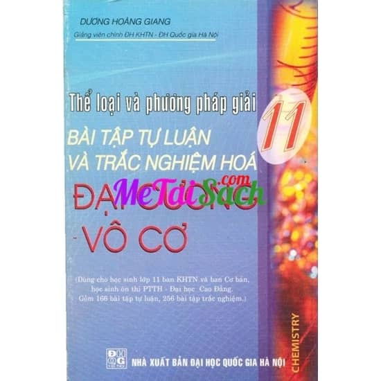 Thể Loại Và Phương Pháp Giải Bài Tập Tự Luận Và Trắc Nghiệm Hóa Đại Cương Vô Cơ 11