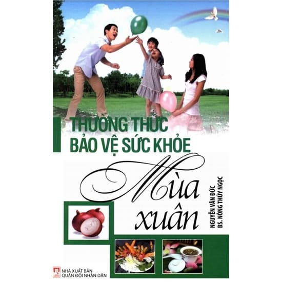 Thường Thức Bảo Vệ Sức Khỏe Mùa Xuân