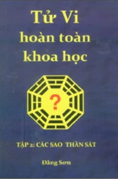 Tử Vi Hoàn Toàn Khoa Học - Đằng Sơn