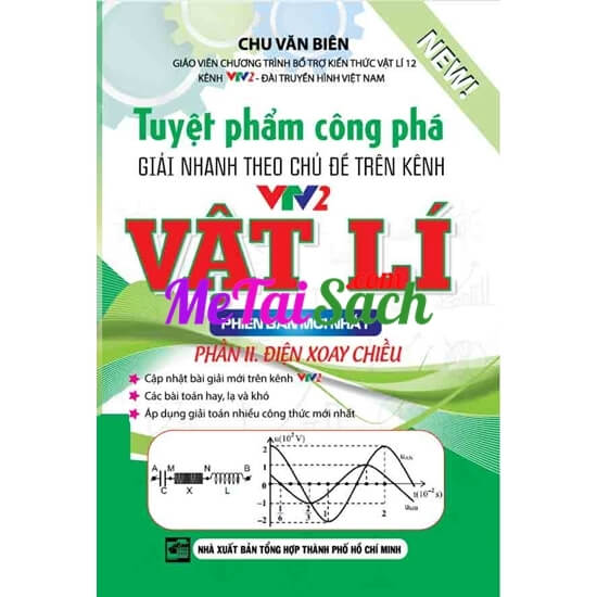 Tuyệt Phẩm Công Phá Giải Nhanh Theo Chủ Đề Vật Lí Trên VTV2