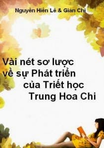Vài Nét Sơ Lược Về Sự Phát Triển Của Triết Học Trung Hoa