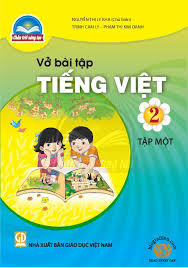 Vở Bài Tập Tiếng Việt Lớp 2 Chân Trời Sáng Tạo