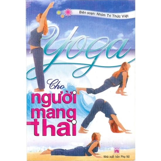 Yoga Cho Người Mang Thai